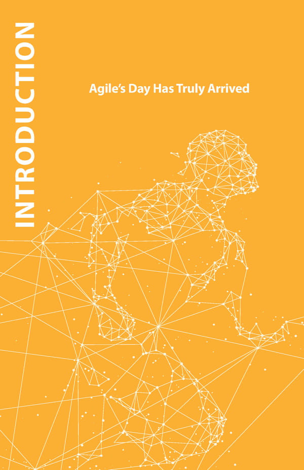 Agile’s Day Has Truly Arrived - Page 1